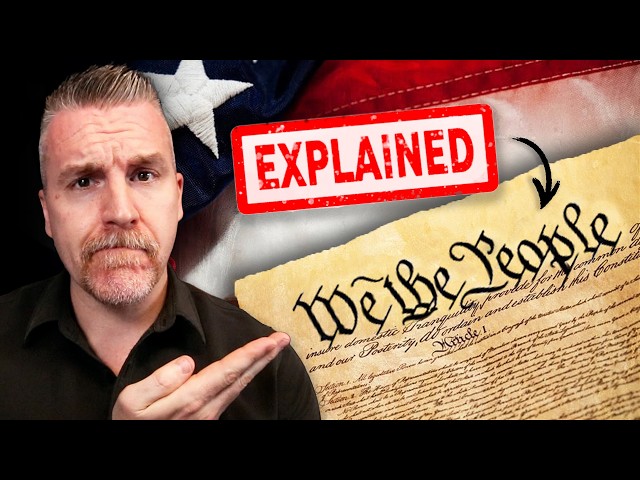 US Constitution - Explained by a Lawyer