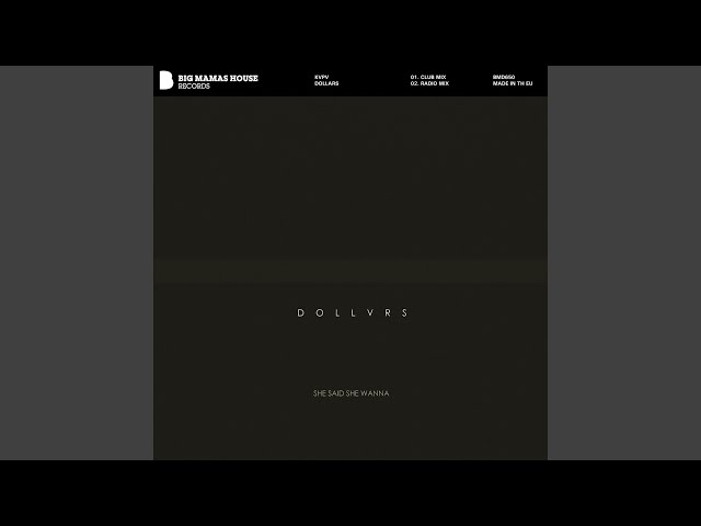 Dollars (Club Mix)