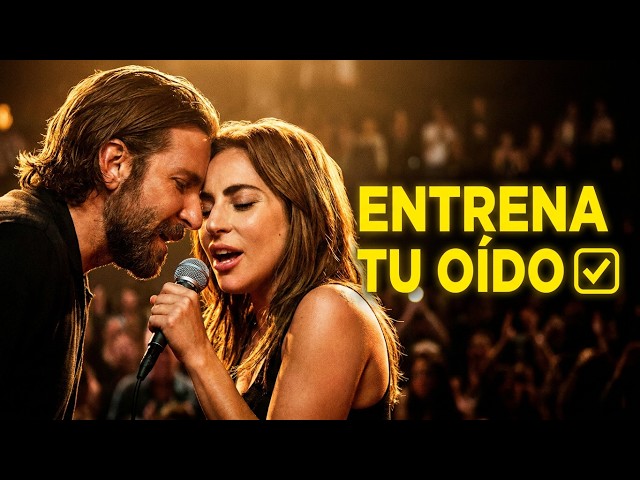 ¡Aprende Inglés Cantando!🎵 CANCION - Lady Gaga, Bradley Cooper - Shallow Para Entrenar Tu Oído Hoy ✅