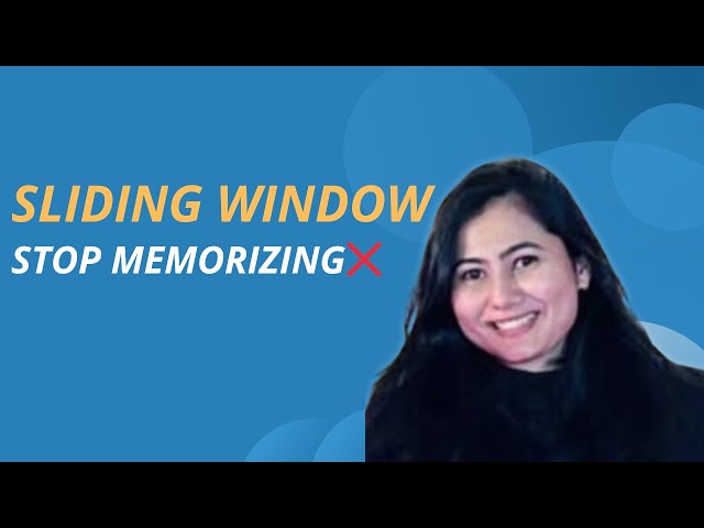 Sliding Window (Variable Size) | Interview Pattern Explained Clearly