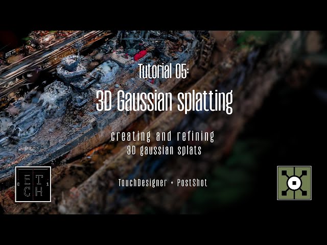 TouchDesigner tutorial 05 - 3D Gaussian splatting Training/Refining/Manipulating (+ PostShot)