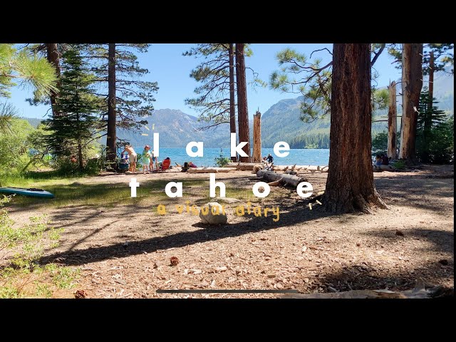 Lake Tahoe: a visual diary
