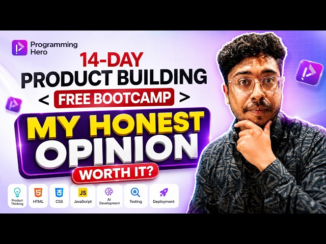 Programming Hero FREE Bootcamp 🔥 | 14-Day Product Building Challenge | Bangla