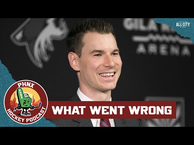 Where John Chayka Went Wrong As Arizona Coyotes GM