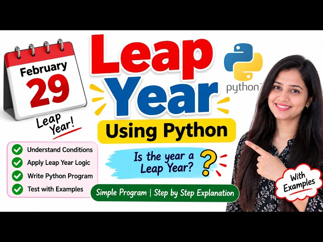 👉 Leap Year Program in Python | Check Leap Year Using If-Else |  11 & 12 CS/IP