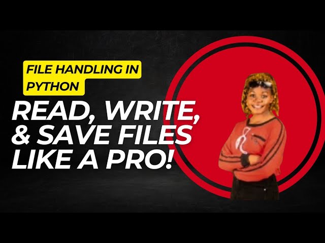 Python File Handling Made EASY! | Read, Write, & Save Files like a Pro!