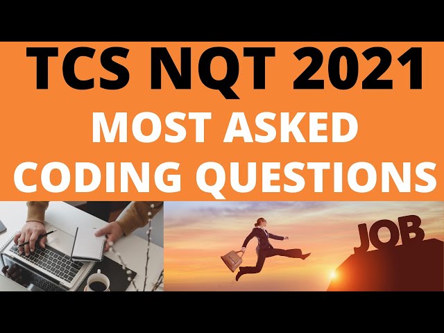 TCS NQT 2021 MOST ASKED CODING QUESTIONS || TCS NQT PROGRAMMING & CODING QUESTIONS || BWTS