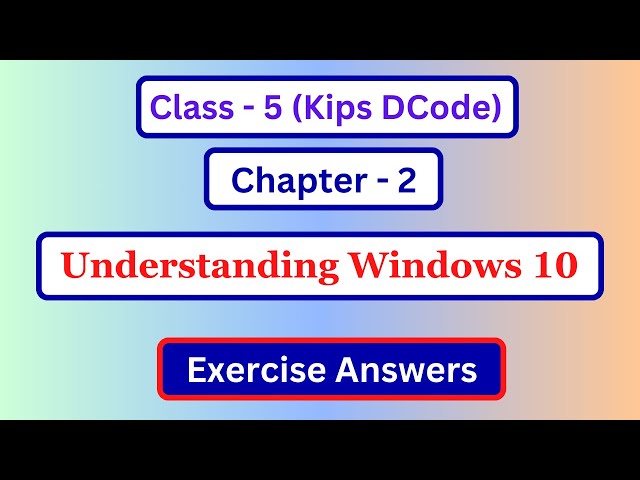 decode class 5 computer chapter 2 Question answer | Class 5 Computer Lesson 1 Exercise answer