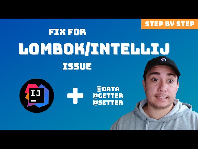 Fix Lombok Not Generating Getters and Setters in IntelliJ (2025)