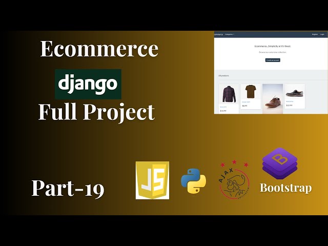 Ecommerce Project In Django(Part-19 Checkout)