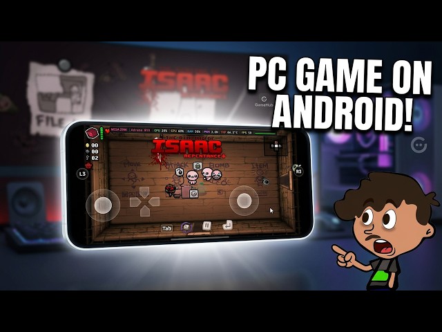 The Binding of Isaac on Android: Tutorial with Gamehub