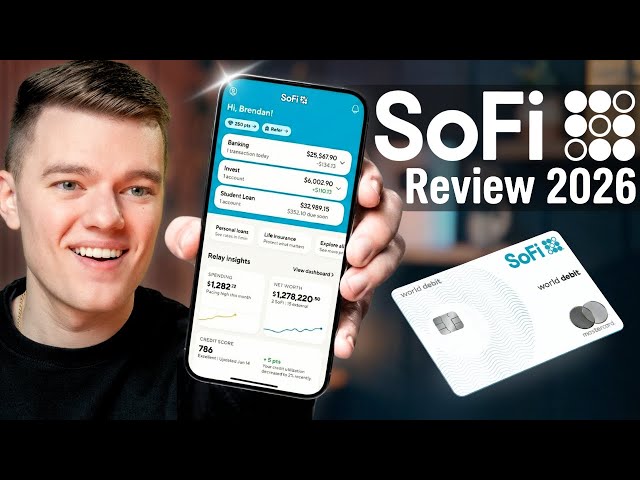 SoFi Checking & Savings Review 2026 — Still the Best Bank?