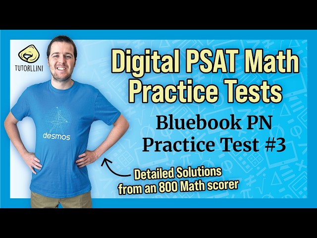 Digital PSAT/NMSQT Math - Practice Test #3
