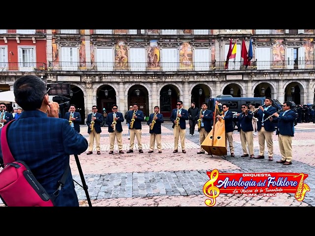 🇪🇸Plaza mayor de Madrid - España Antologia del Folklore LIMA PERÚ