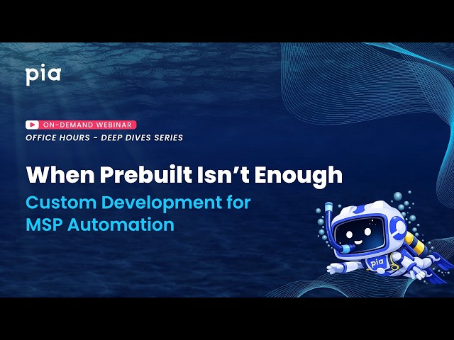 When Prebuilt Isn’t Enough: Custom Development for MSP Automation