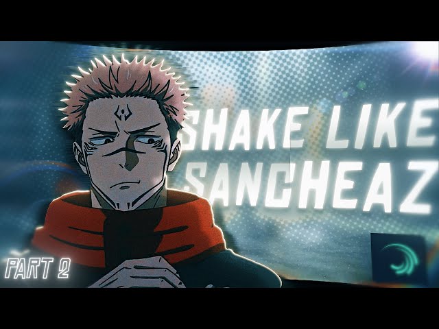 How to make Shake & Turbs like Sanchez on Alight motion - AMV Tutorial!