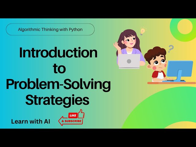 1.0 The Strategist s Toolkit | Problem-Solving Strategies  | Algorithmic Thinking with Python
