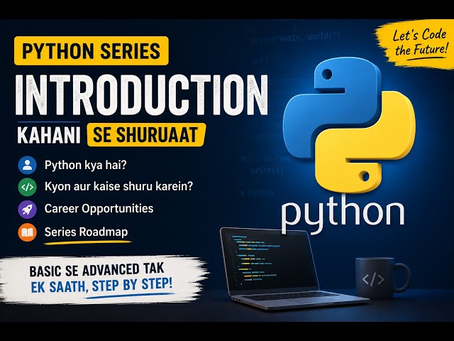 🐍 Python Programming Course in Hindi | Introduction Class | Python  series for Beginners