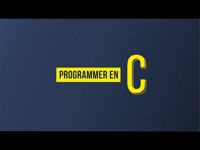 MOOC Programmer en C