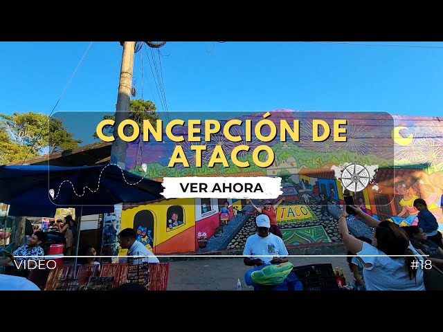 Exploring the Town of Ataco in Ahuachapán | El Salvador