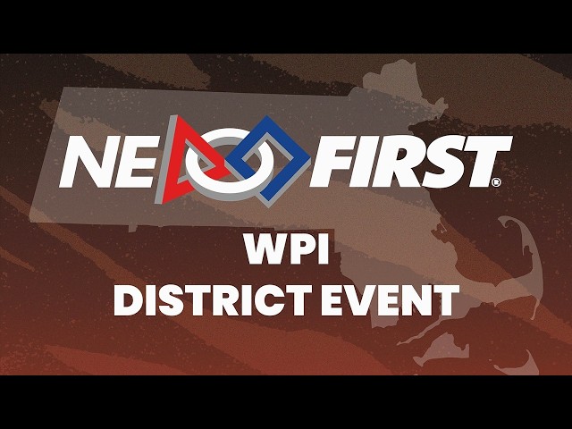 FIRST Robotics Competition REBUILT 2026 - NE FIRST WPI District Event Day 2