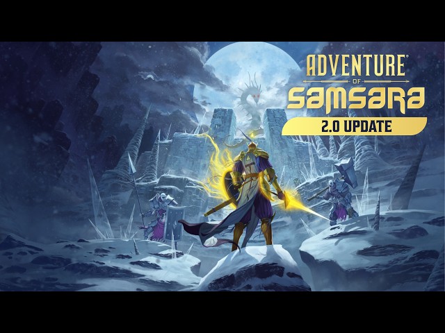 Adventure of Samsara - 2.0 Update Launch Trailer