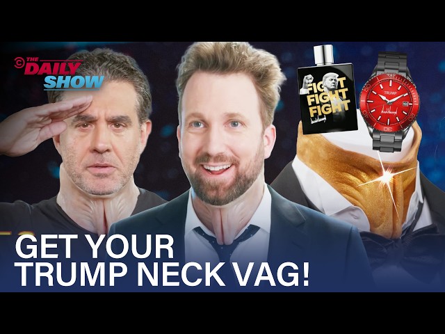 Show Off Your Love for Trump with the Presidential Neck Vag! | The Daily Show