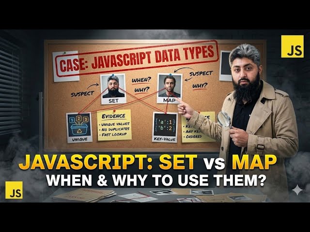Javascript Set vs Map 🧠 | When & Why to Use Them