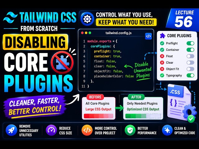 Tailwind CSS Tutorial for Beginners | Disabling Core Plugins ⚙️ | Lecture 56