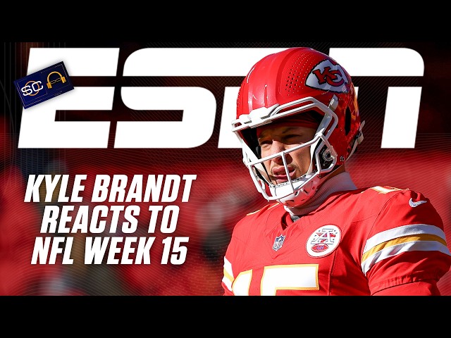 Kyle Brandt NFL Week 15 Reaction 🏈 Mahomes tears ACL, Bills’ comeback & Rivers’ return | SC with SVP