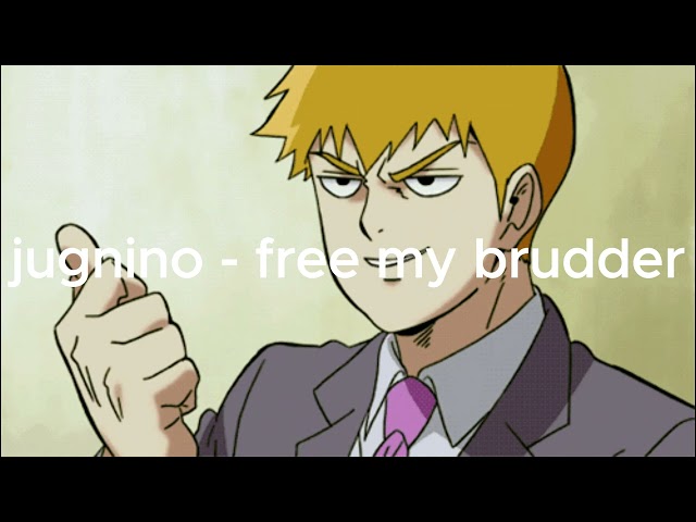 jugnino - free my brudder (prod. byttt)