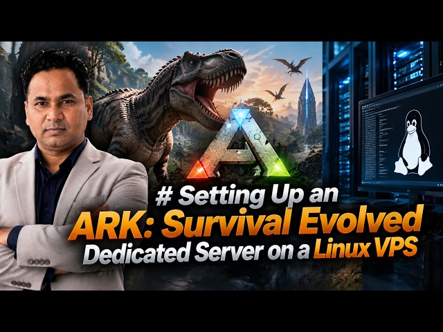 🦖 Want to host your own ARK: Survival Evolved server?
