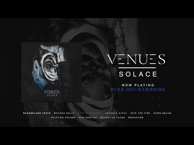 VENUES - Solace (OFFICIAL ALBUM STREAM)