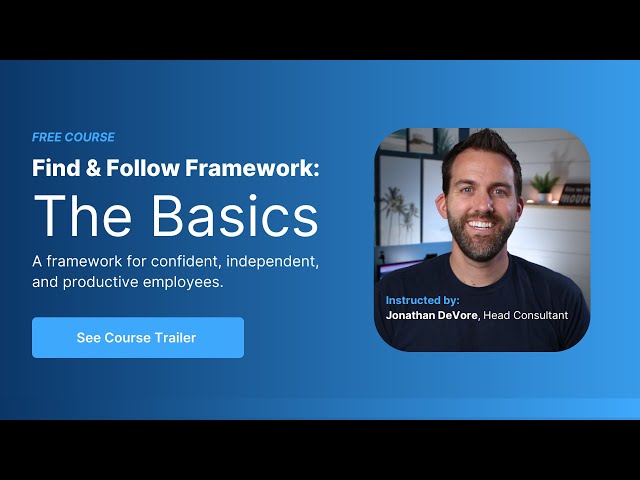 Find & Follow Framework: The Basics | Course Trailer