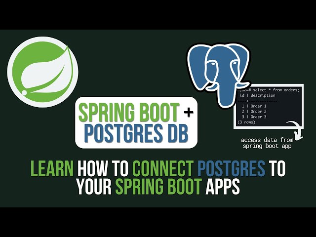 How to Connect Spring Boot to PostgreSQL Using Spring Data JPA