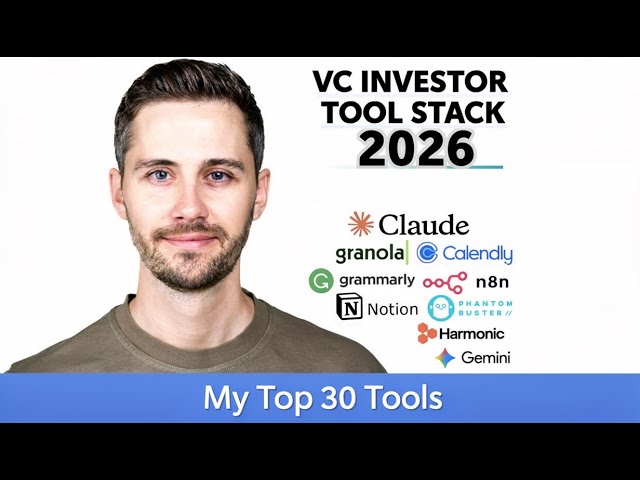 My Top 30 VC Investor Tools for 2026 (Claude Code, n8n, Granola, Harmonic & More)