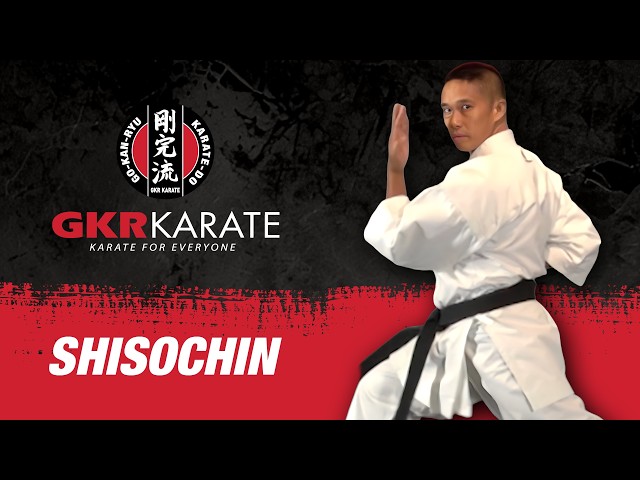 GKR Karate Kata - Shisochin Tutorial - Technique Breakdown