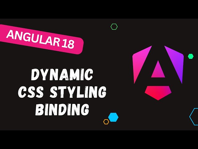 36. Angular Style Binding: Dynamic CSS Styling Made Easy - #angular18