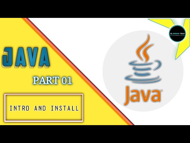 JAVA LESSON 01 - INTRO AND INSTALL [Sinhala] | SL RAVANA OFFICIAL