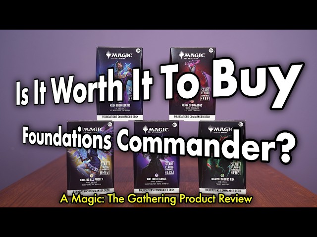 Is it Worth It To Buy A Foundations Commander Deck? | Magic: The Gathering