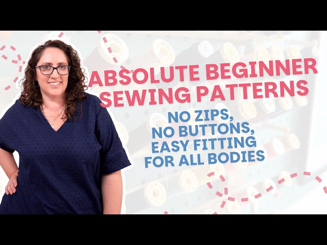 5 Sewing Patterns I Wish I'd Known About As A Beginner