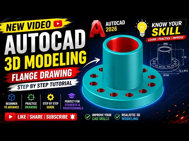AutoCAD 3D Flange Drawing Tutorial | Beginner to Advanced | Step-by-Step Practice | Know Your Skills