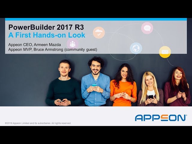 Hands-on Look at PowerBuilder 2017 R3