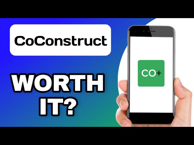 COCONSTRUCT APP REVIEW - WORTH IT? (EXPLAINED)