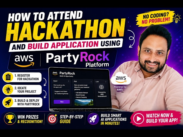 How to Participate in a Hackathon & Build an AI App Using AWS PartyRock
