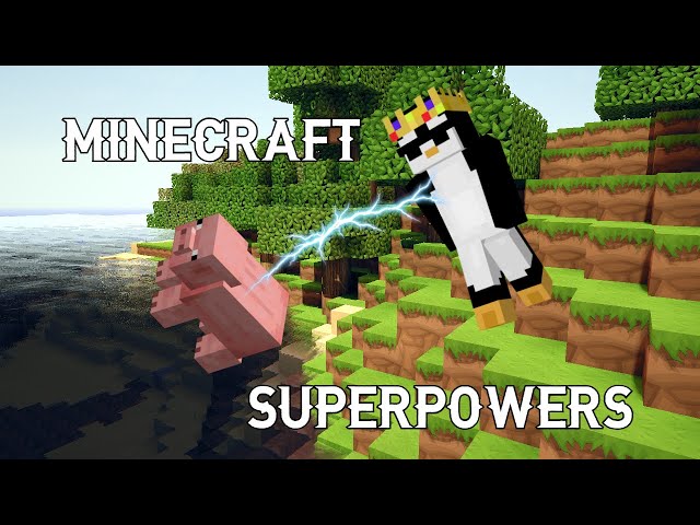 WE GAVE OURSELVES SUPERPOWERS IN MINECRAFT...