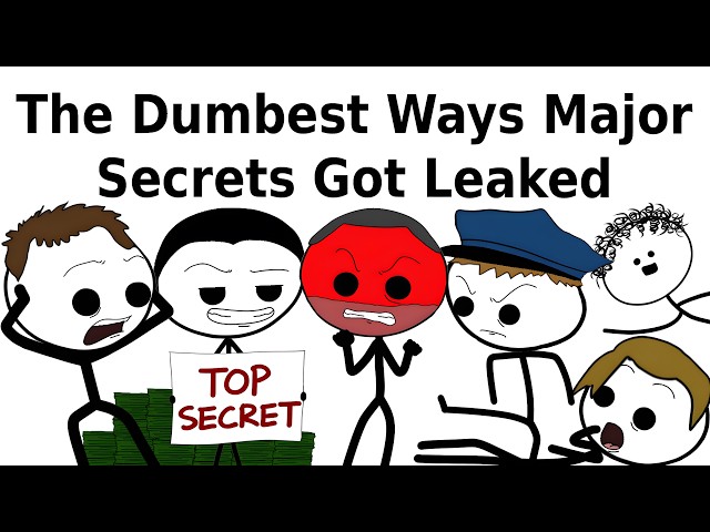 The Dumbest Ways Major Secrets Got Leaked