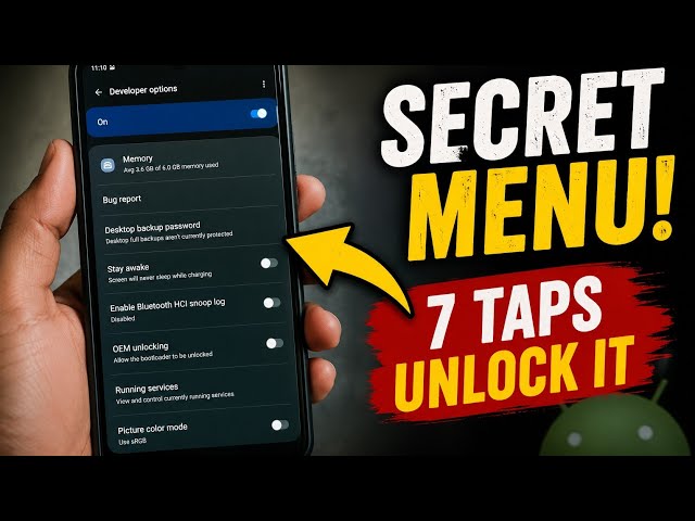Your Android Phone Has a Hidden Menu — 7 Taps to Unlock It