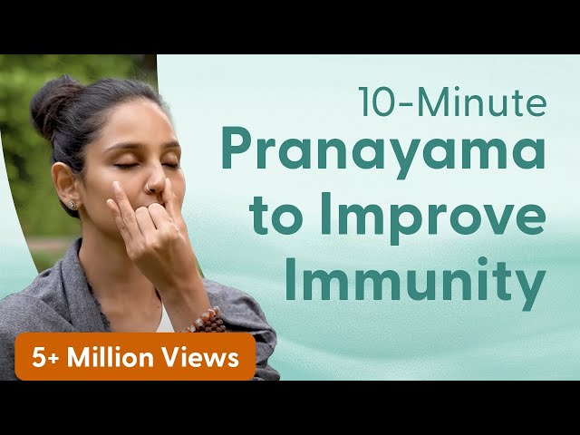 10 Minute Pranayama to Increase Immunity | Pranayama to Boost Immunity @satvicyoga