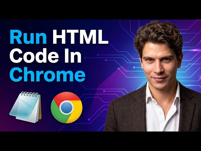 How To Run HTML Code From Notepad In Google Chrome [2026 Guide]